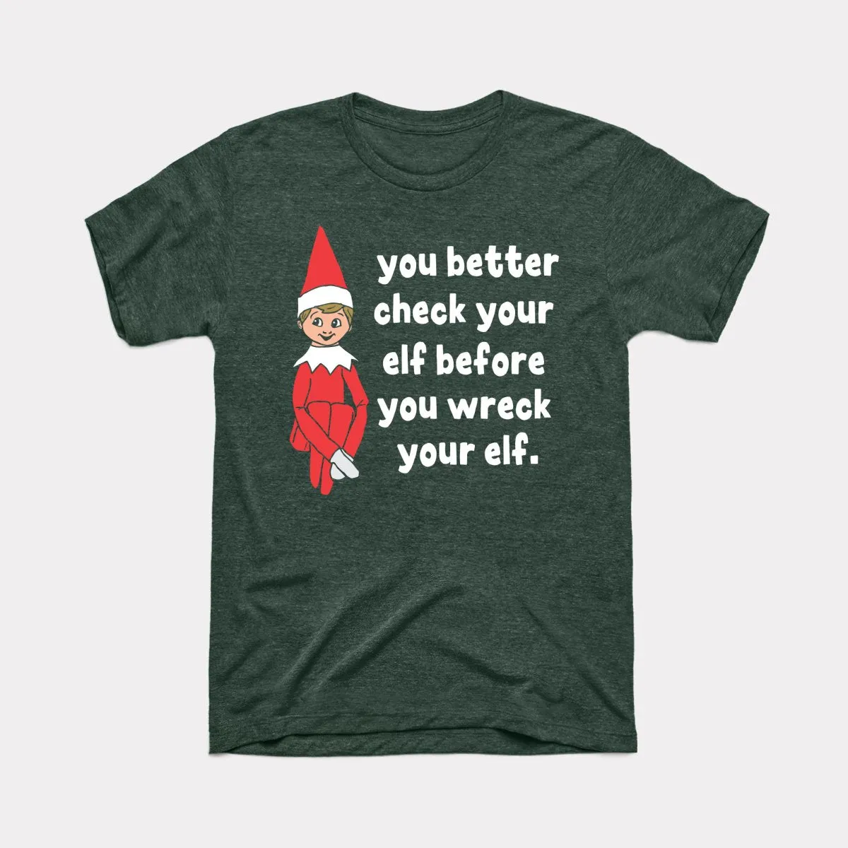 Check Your Elf Adult Unisex Tee